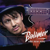 Bollmer – Hor dein Herz