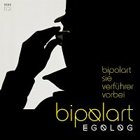 Egolog – Bipolart