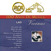 Las Vecinas – RCA 100 Anos de Música