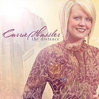 Carrie Hassler – The Distance