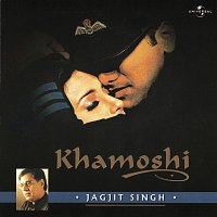 Jagjit Singh – Khamoshi