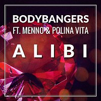 Bodybangers, Menno & Polina Vita – Alibi