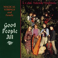 Good People All: A Celtic Yuletide Tradition
