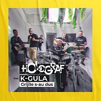 Holograf, K-Gula – Grijile s-au dus