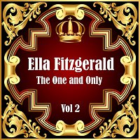 Ella Fitzgerald – Ella Fitzgerald: The One and Only Vol 2