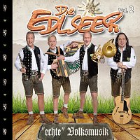 Die Edlseer Echte Volksmusik Vol. 2