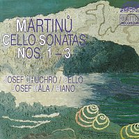 Josef Chuchro & Josef Hála – Martinů : Sonáty č. 1-3