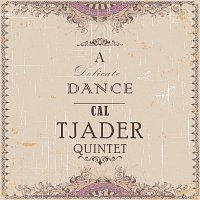 Cal Tjader Quintet – A Delicate Dance