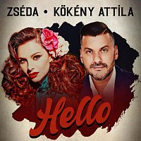 Zséda, Kokény Attila – Hello