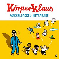 Korperklaus – Wackeldackel Hitparade