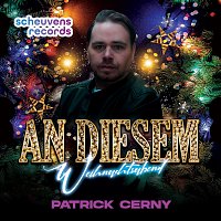 Patrick Cerny – An diesem Weihnachtsabend