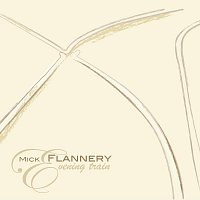 Mick Flannery – Evening Train