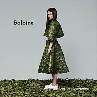 Balbina – Langsam Langsamer