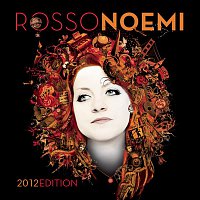 Noemi – RossoNoemi 2012 Edition