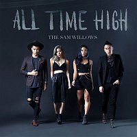 The Sam Willows – All Time High