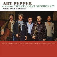 Art Pepper – Art Pepper Presents "West Coast Sessions!" Volume 4: Bill Watrous