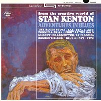 Stan Kenton – Adventures In Blues [Expanded Edition]