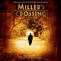 Carter Burwell – Miller's Crossing [Original Motion Picture Soundtrack]