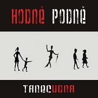 Hodně Podně – Tanecudna