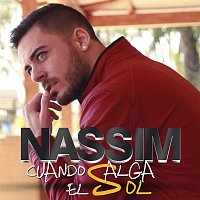 Nassim – Cuando Salga el Sol