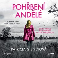 Lukáš Hlavica – Gibneyová: Pohřbení andělé