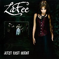 LaFee – Jetzt erst recht