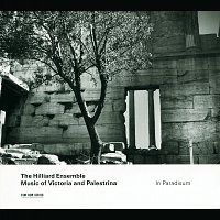 The Hilliard Ensemble – In Paradisum - Music Of Victoria And Palestrina