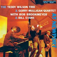 The Teddy Wilson Trio, Gerry Mulligan Quartet, Bob Brookmeyer, Bill Evans – At Newport [Live]