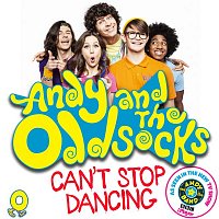 Andy, the Odd Socks – Can't Stop Dancing