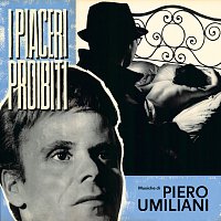 Piero Umiliani – I piaceri proibiti [Original Motion Picture Soundtrack / Extended Version]