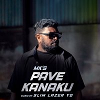 MK'S, Slim Lazer YD – Pave Kanaku