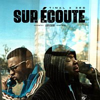 Timal, Zed – Sur écoute