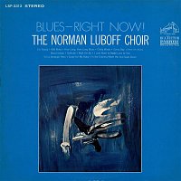 The Norman Luboff Choir – Blues - Right Now!