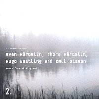 Sven Hardelin, Thore Hardelin, Hugo Westling, Emil Olsson – Folk Tunes From Halsingland