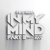 Flo Rida – In My Mind Part 3 (feat. Georgi Kay)