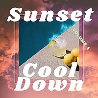 Různí interpreti – Sunset Cool Down, Vol. 1