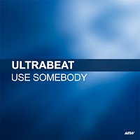 Ultrabeat – Use Somebody
