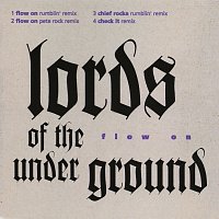 Lords Of The Underground – Flow On