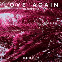 Hedley – Better Days