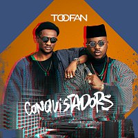 Toofan – Conquistadors