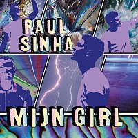Paul Sinha – Mijn Girl [Titelsong Brugklas: De Tijd Van M’n Leven!]