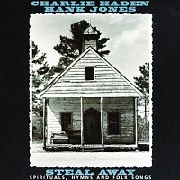 Charlie Haden, Hank Jones – Steal Away