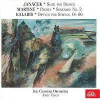 Sukův komorní orchestr, Josef Vlach – Janáček, Martinů, Kalabis: Skladby pro smyčce MP3