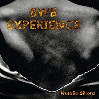 Natalia Sikora – .BWB EXPERIENCE. (.Bezludna Wyspa Bluesa.)