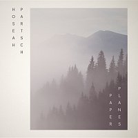 Hoseah Partsch – Paper Planes