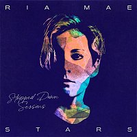 Ria Mae – Stars (Stripped Down)