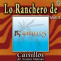 Banda Cuisillos – Joyas Musicales: Lo Ranchero de Cuisillos de Arturo Macías, Vol. 1