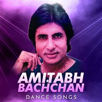 Různí interpreti – Amitabh Bachchan Dance Songs
