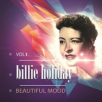 Billie Holiday – Beautiful Mood Vol. 1