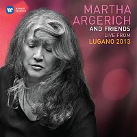 Martha Argerich – Martha Argerich & Friends Live at the Lugano Festival 2013